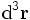 \mathrm{d}^3\mathbf{r}