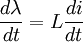 \frac{d\lambda}{dt} = L \frac{di}{dt}